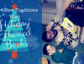 Why Holiday Books Should be a Tradition With Your Children