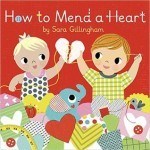 how to mend a heart